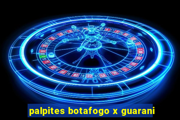 palpites botafogo x guarani